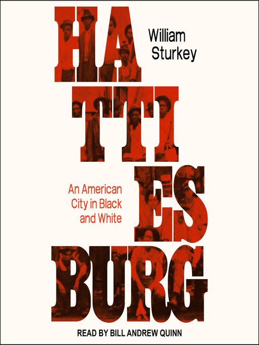Title details for Hattiesburg by William Sturkey - Wait list
